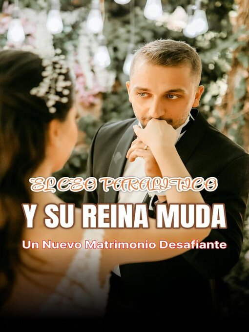 Title details for El Ceo Paralitico Y Su Reina by A.R.B.F - Available